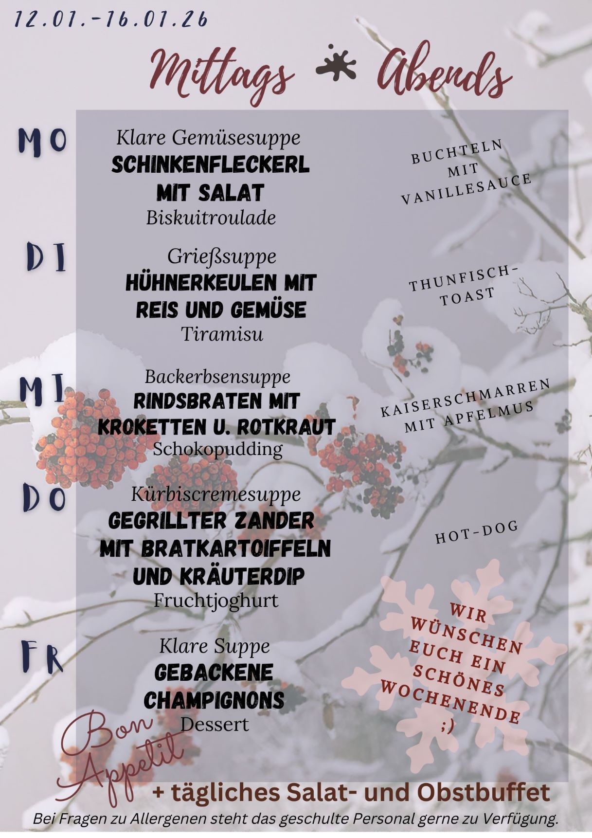 Unser Speiseplan für die Kalenderwoche 03 2026 Illustration Montag: Schinkenfleckerl mit Salat Dienstag: Hühnerkeulen mit Reis,Gemüse Mittwoch: Rindsbraten mit Kroketten,Rotkraut Donnerstag: Gegrillter Zander,Bratkartoffeln Freitag: Gebackene Champignons
